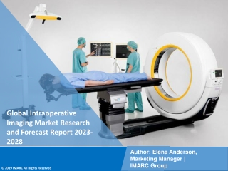 Intraoperative Imaging Market Research and Forecast Report 2023-2028