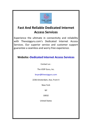 Fast And Reliable Dedicated Internet Access Services