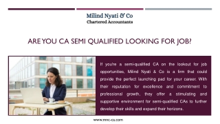Are you CA Semi Qualified looking for Job? - MILIND NYATI & CO