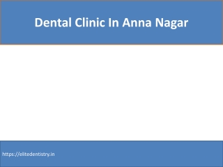 Dental Clinic In Anna Nagar