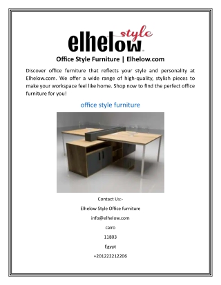 Office Style Furniture  Elhelow.com