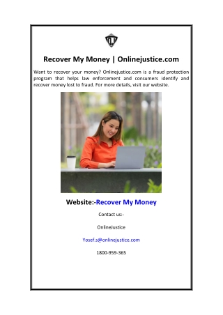 Recover My Money  Onlinejustice.com