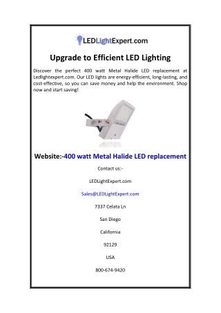 Upgrade to Efficient LED Lighting