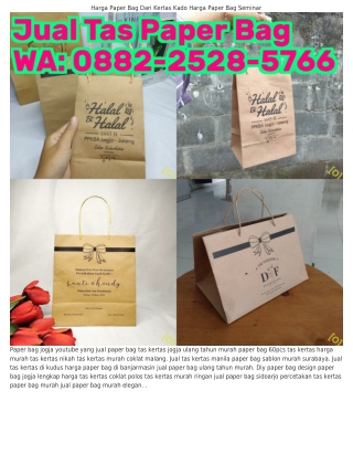 Ô882-2528-5766 (WA) Paper Bag Yogyakarta Jual Paper Bag Di Medan