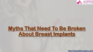 Myths That Need To Be Broken About Breast Implants