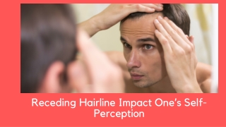 Receding Hairline Impact One’s Self-Perception