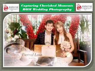 Capturing Cherished Moments ROM Wedding Photography