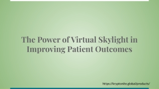 Virtual Skylight for Healthcare