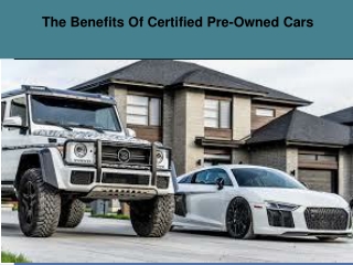 The Benefits Of Certified Pre-Owned Cars