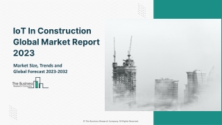 IoT In Construction Market - Growth, Strategy Analysis, And Forecast 2032