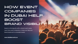 How Event Companies In Dubai Help Boost Brand Visibility