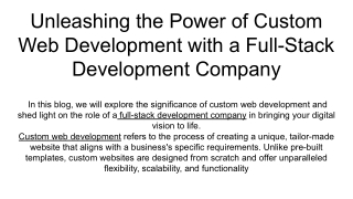 Unleashing the Power of Custom Web Development with a Full-Stack Development Company