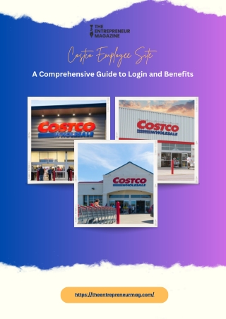 Costco Employee Site – A Comprehensive Guide to Login and Benefits