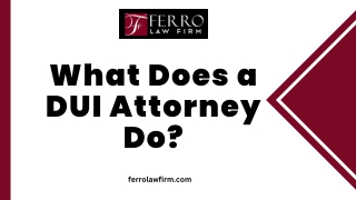 What Does a DUI Attorney Do?