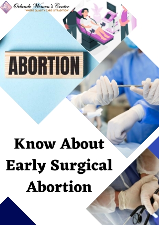 Know About Early Surgical Abortion