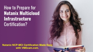 Nutanix NCP-MCI Exam | How to Prepare