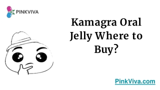 Where to buy Kamagra Oral Jelly Online?