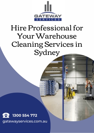 Hire Professional for Your Warehouse Cleaning Services in Sydney