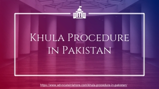 Khula Procedure - Follow Khula Pakistani Law 2023