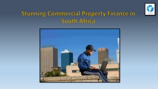 Stunning Commercial Property Finance in South Africa