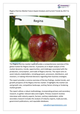 Regina Cherries Market Future Aspect Analysis and Current Trends by 2017 to 2032