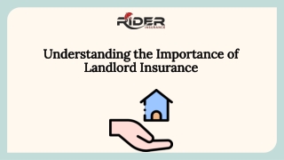 Understanding the Importance of Landlord Insurance