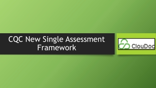 CQC New Single Assessment Framework