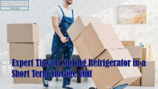 Expert Tips on Storing Refrigerator in a Short Term Storage Unit