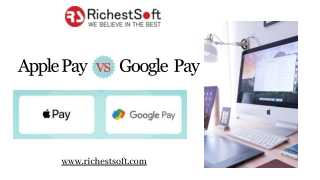 Apple Pay vs Google Pay : Complete Guide