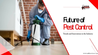 The future of pest control: Trends and Innovation in the industry