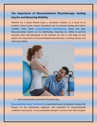 The Importance of Musculoskeletal Physiotherapy Healing Injuries and Restoring Mobility