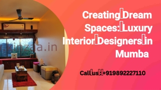 Creating Dream Spaces Luxury Interior Designers in Mumbai-Kinzaa