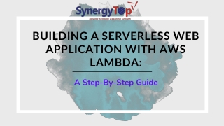 Building A Serverless Web Application With AWS Lambda: A Step-By-Step Guide