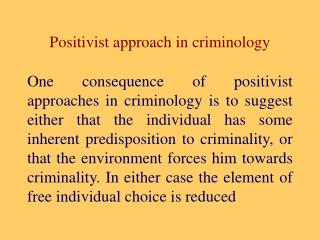 Positivist approach in criminology