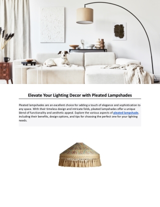 Elevate Your Lighting Decor with Pleated Lampshades