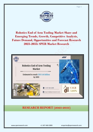 Robotics End of Arm Tooling Market Share and Emerging Trends, Growth 2033