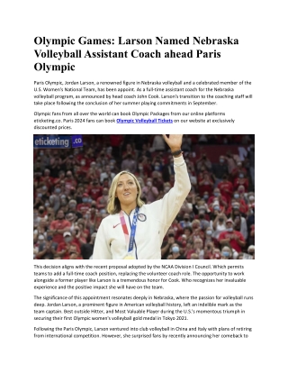 Olympic Games Larson Named Nebraska Volleyball Assistant Coach ahead Paris Olympic