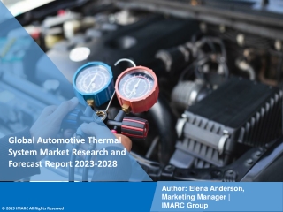 Automotive Thermal System Market Research and Forecast Report 2023-2028