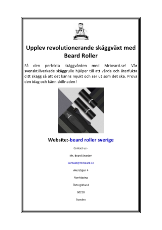 Upplev revolutionerande skäggväxt med Beard Roller