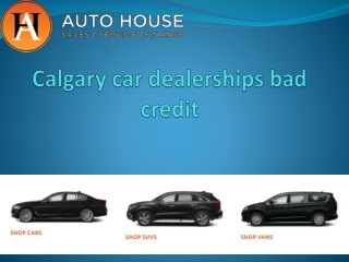 Calgary car dealerships bad credit