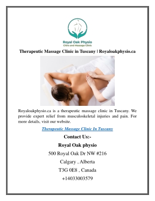 Therapeutic Massage Clinic in Tuscany Royaloakphysio.ca