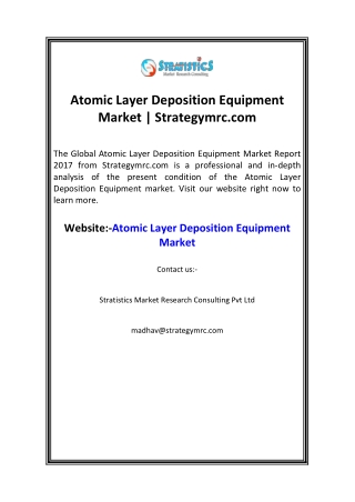 Atomic Layer Deposition Equipment Market  Strategymrc.com