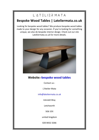 Bespoke Wood Tables  Lateliermata.co.uk