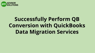 Efficient QuickBooks Data Migration Services For Seamless Financial Transition