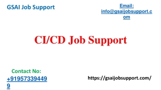 Quality and best CI/CD job support and Online support from India – GSAI