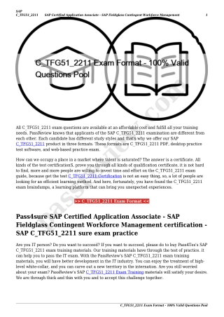 C_TFG51_2211 Exam Format - 100% Valid Questions Pool