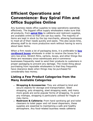 Efficient Operations and Convenience- Buy Spiral Film and Office Supplies Online