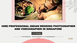 Hire Professional Indian Wedding Photographer and Videographer