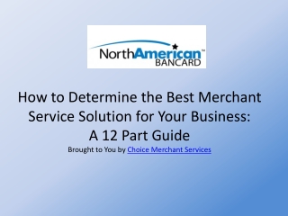 How to Determine the Best Merchant Service Solution for Your