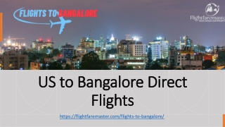 US to Bangalore Direct Flights